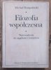 Michał Hempoliński Filozofia współczesna. Wprowadzenie do zagadnień i kierunków